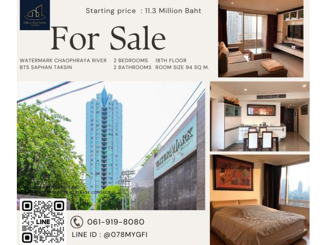 "The Best Price" For Sale "Watermark Chaophraya River" -- 2 Beds 94 Sq.m. 11.3 Million Baht -- Along Chao Phraya River!