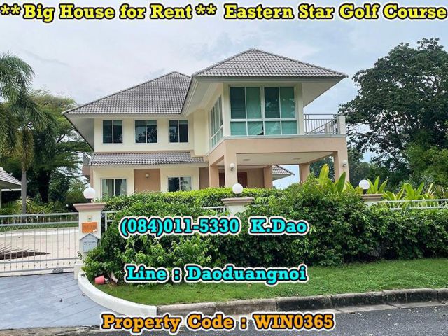 *** Big House for Rent *** #Eastern Star Golf Course, #Ban Chang