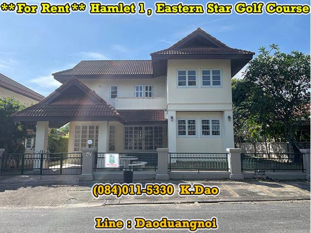 #Hamlet1, #Eastern Star Golf Course, Ban Chang *** House for Rent ***